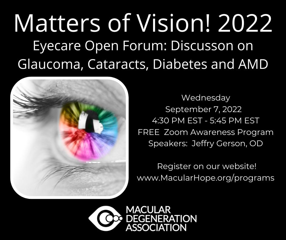 Virtual Program- Eyecare Open Forum: Discussion on  glaucoma, cataracts, diabetes and AMD